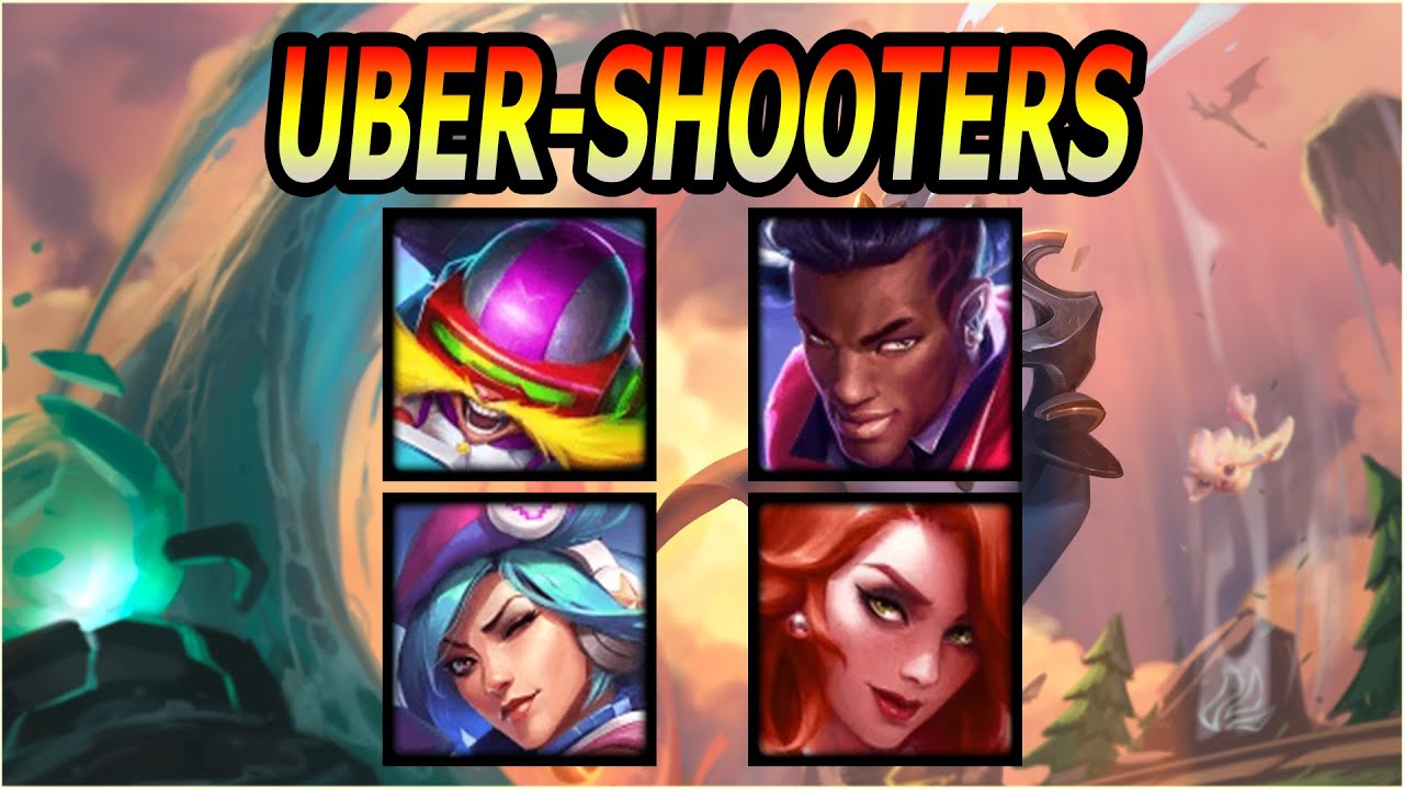 Uber-Shooters (Teamfight Tactics)