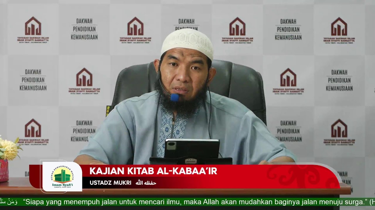 Kajian Kitab Al-Kabaair bersama Ustadz Muqri Hafizahullah