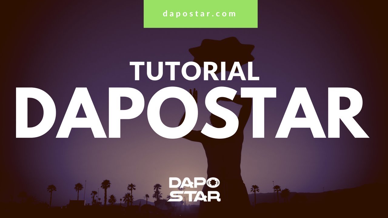 DapoStar: Tutorial I