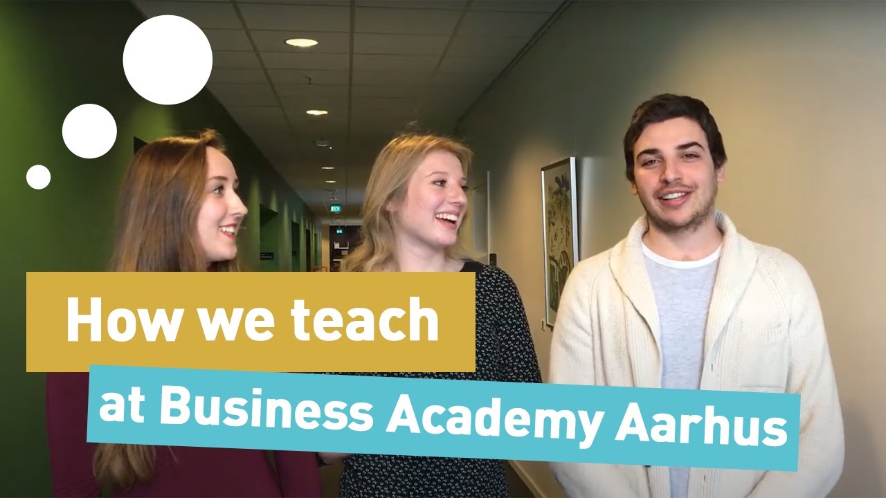 Teaching methods at Business Academy Aarhus, Denmark
