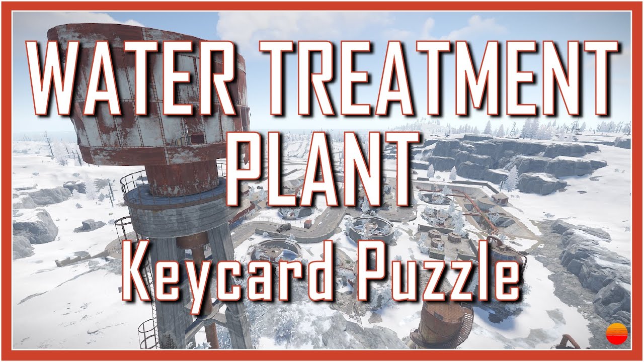 Rust | Water Treatment Plant Keycard Puzzle Tutorial