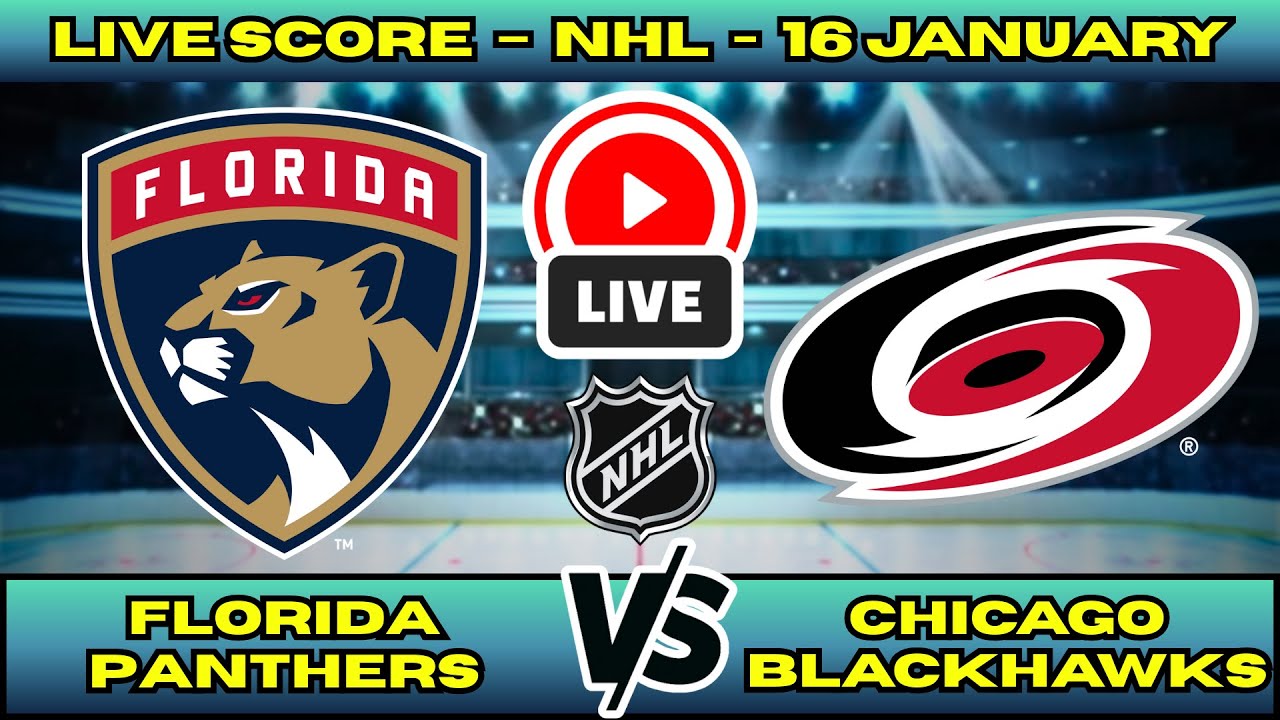 🔴 Florida Panthers vs Carolina Hurricanes | NHL Play by Play | Live Score Update 17 January
