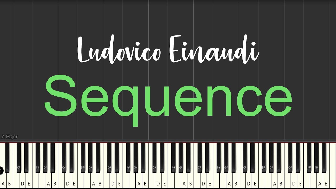 Sequence - Ludovico Einaudi (Piano Tutorial)