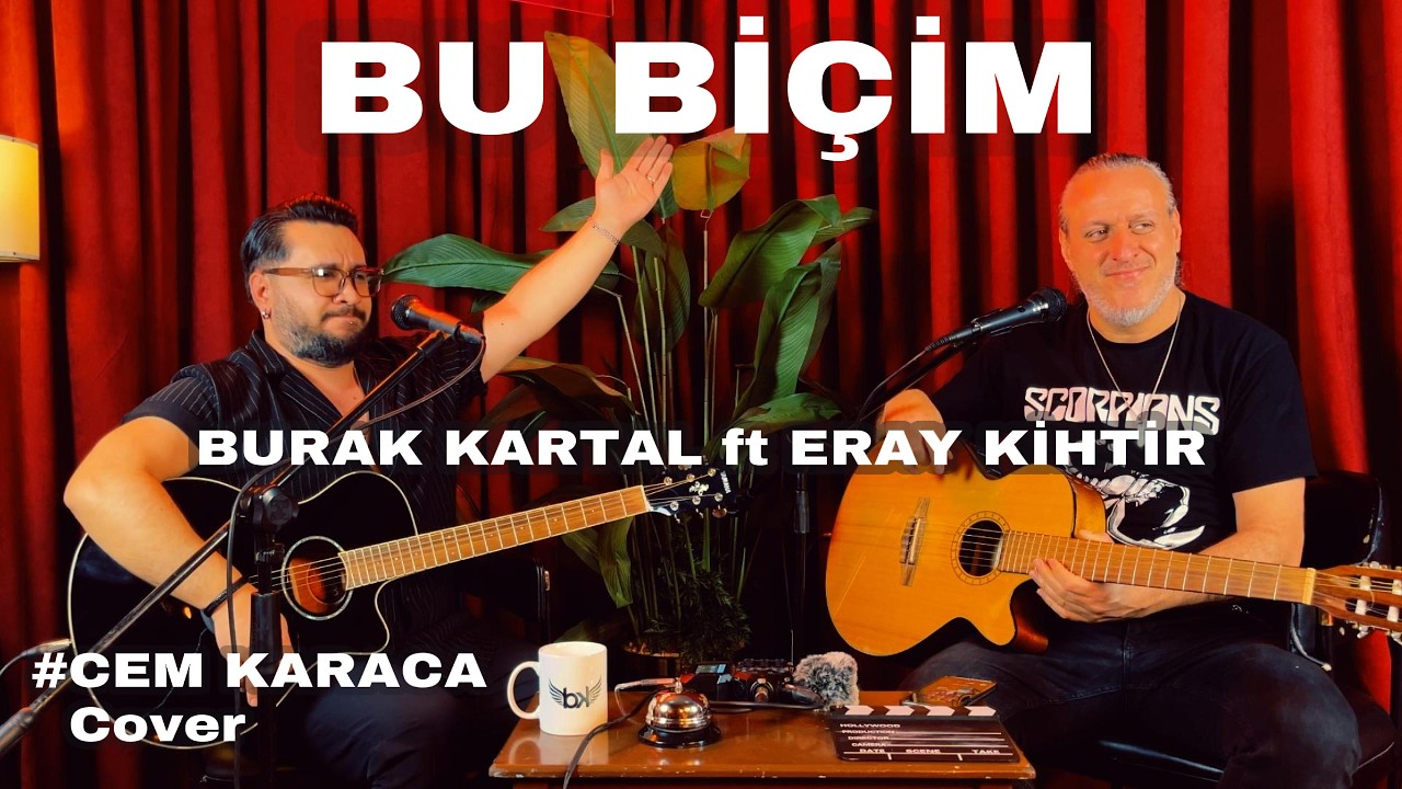 Burak Kartal ft. @eraykihtir7377  - Bu Biçim (Cem Karaca Cover)