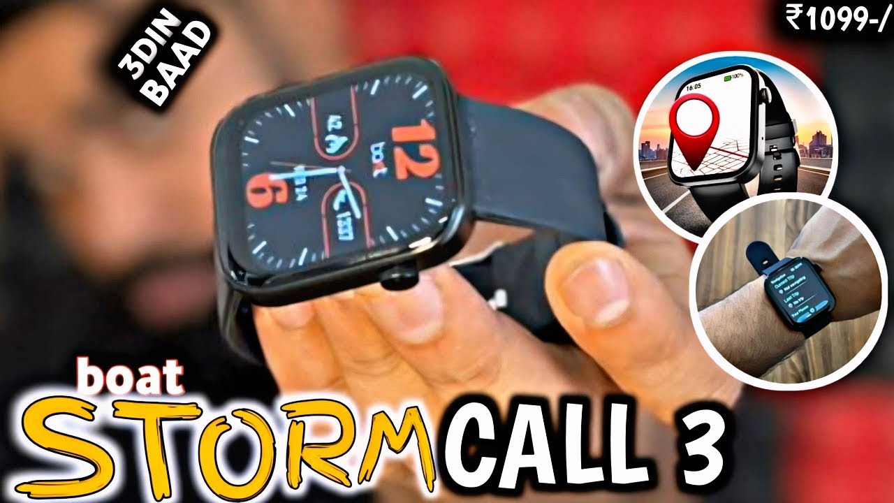 Boat storm call 3 smartwatch unboxing & review⚡in built Map navigation with SOS