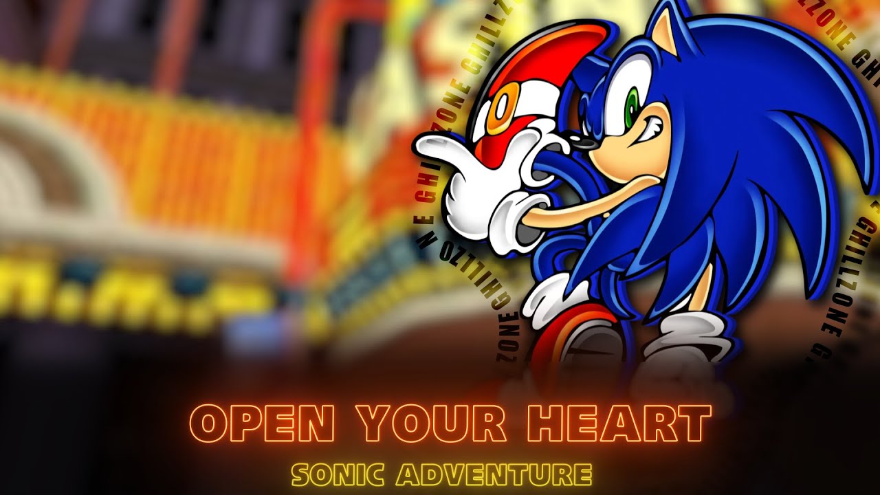nightcore: open your heart | Sonic Adventure
