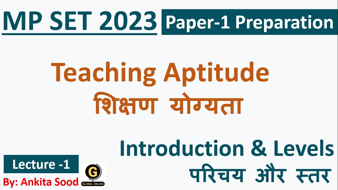 MP SET Paper 1 Preparation 2023 | Introduction & Levels of Teaching for MPSET 2023