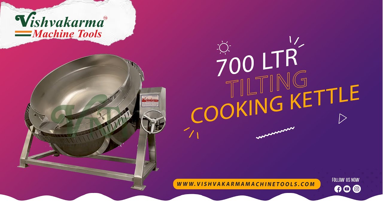 TILTING COOKING KETTLE  700 LTR / CHANA SABJI MAKING