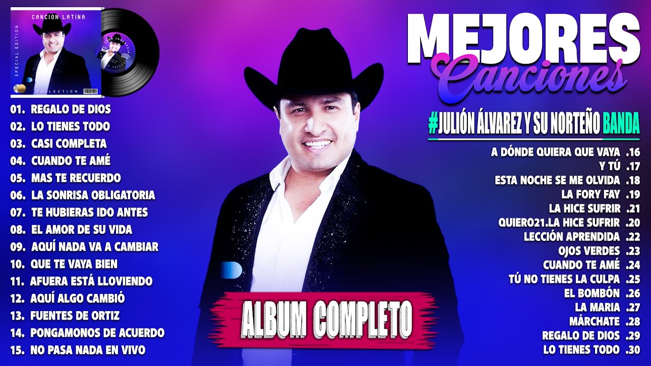 Julión Álvarez Y Su Norteño Banda 2024 - Grandes Éxitos Mix 2024- Álbum Completo Mas Popular 2024
