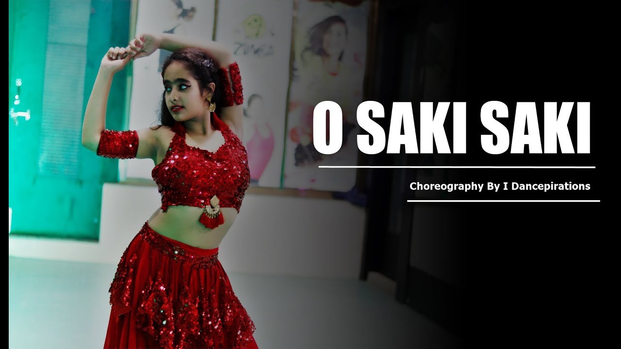 O saki saki | Dance choreography | Nora fatehi | I dancepiration | bollywood