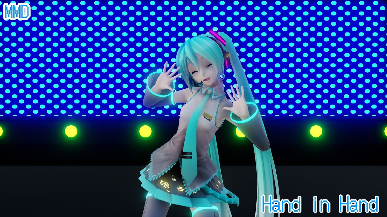 Hand in Hand [YYB式初音ミク] [MMD]
