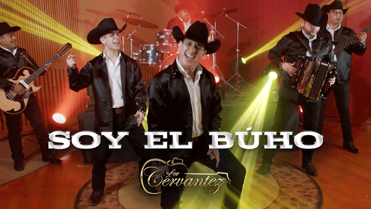 Soy El Búho – Los Cervantez (Video Musical)