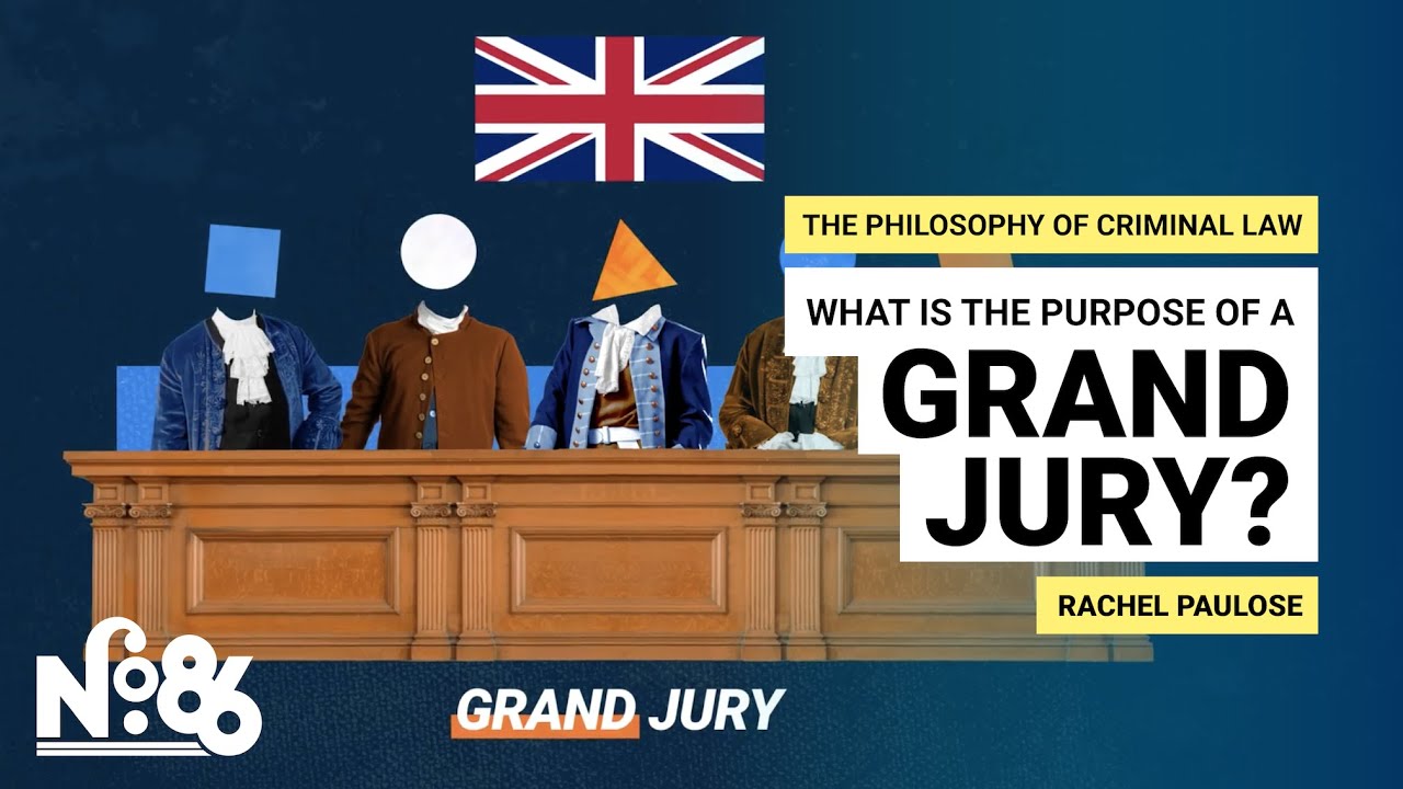 What is the Purpose of the Grand Jury?