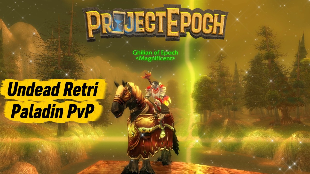 Undead Racial Retri Paladin PvP Project Epoch