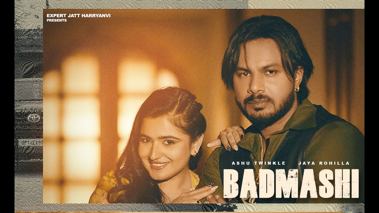 Badmashi - Ashu Twinkle | Jaya Rohilla | Sanket Upadhyay | Nandani Sharma | New Haryanvi song 2026