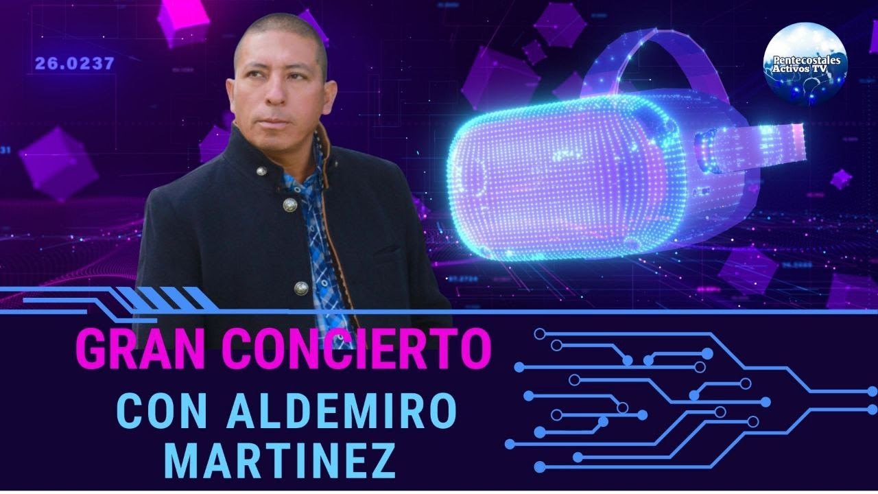 Concierto en vivo de Aldemiro Martinez y una ñapa... Música Pentecostal 🎶