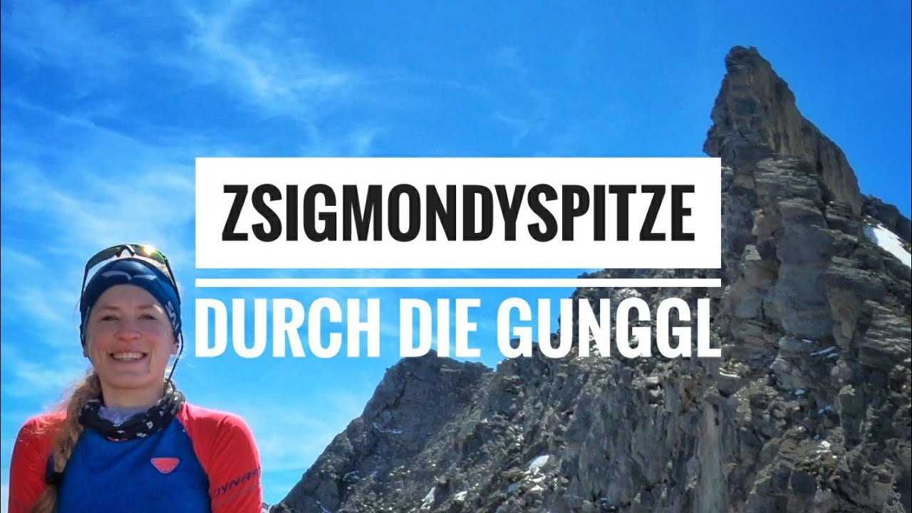 Zsigmondyspitze als Tagestour durch das Gunggltal