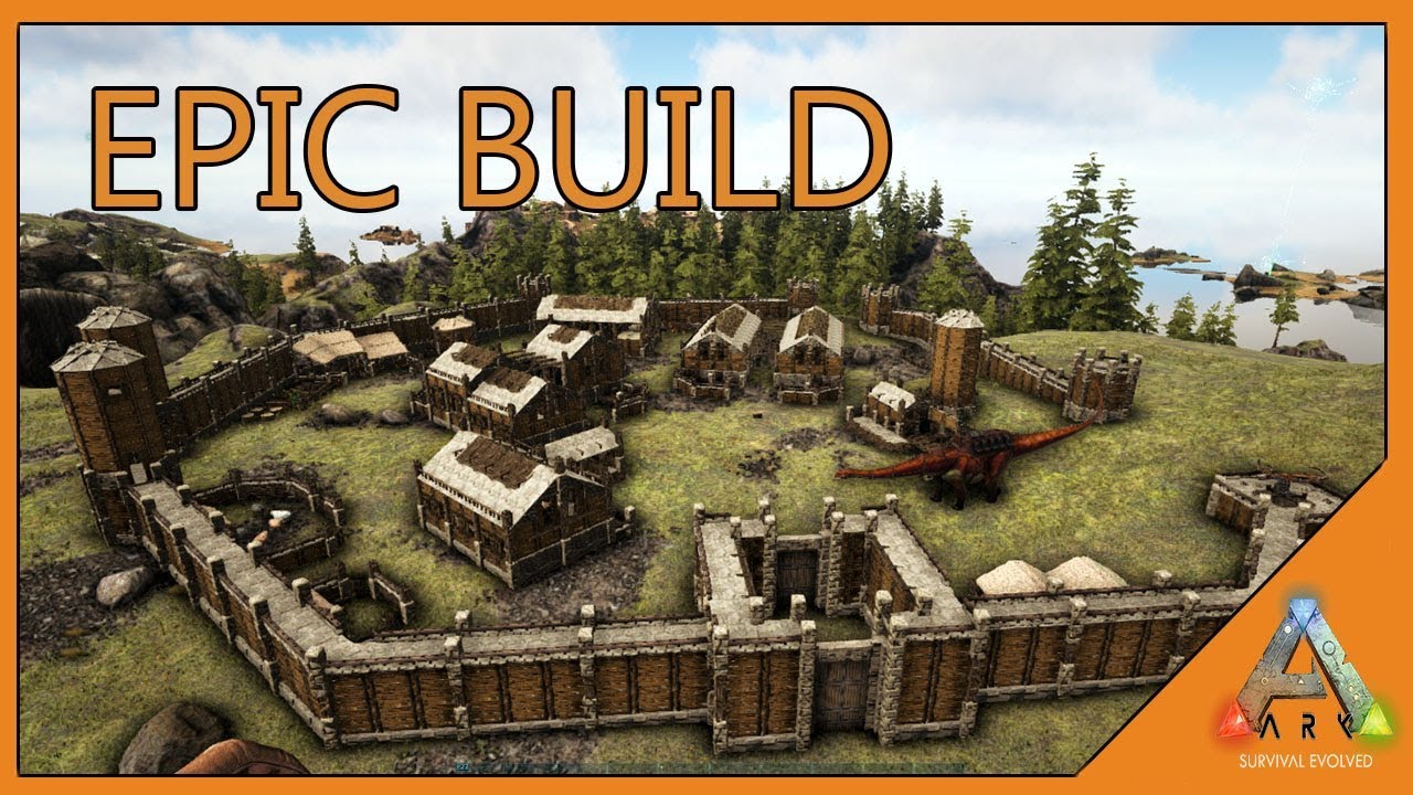 ARK : VILLAGE FORTIFIÉ / EPIC BUILD