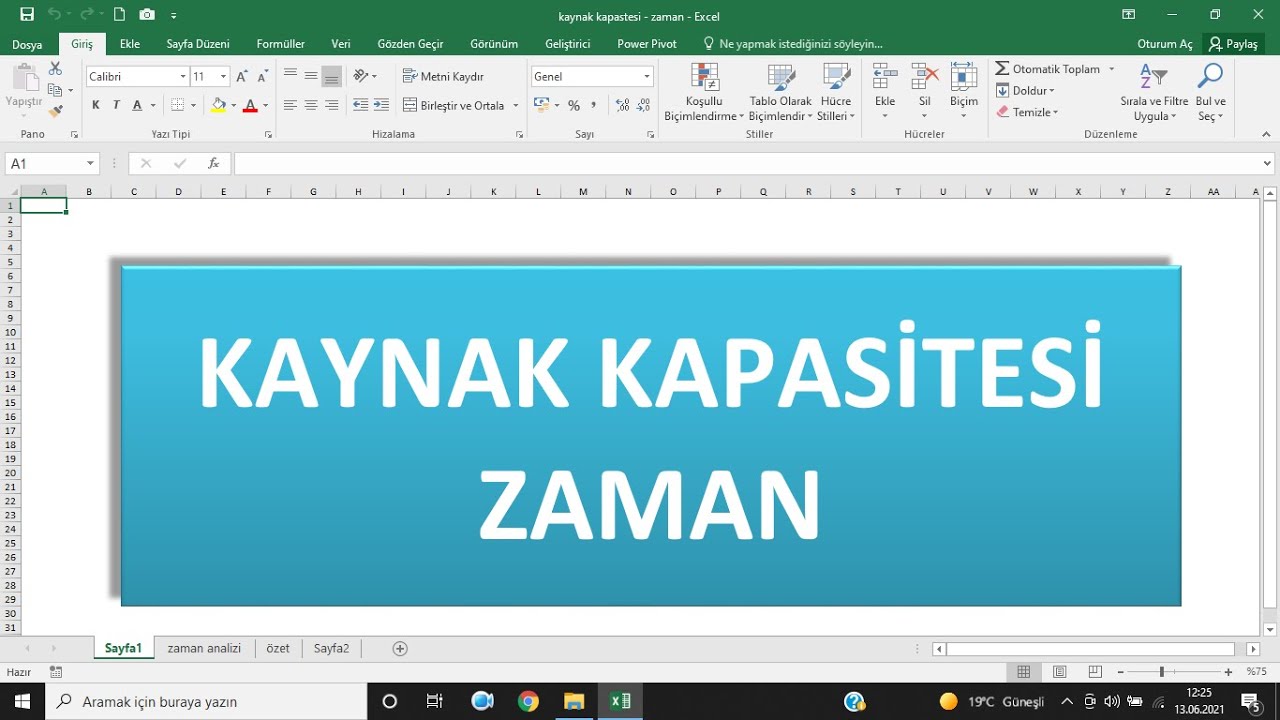 KAYNAK KAPASİTESİ - ZAMAN YÖNETİMİ...