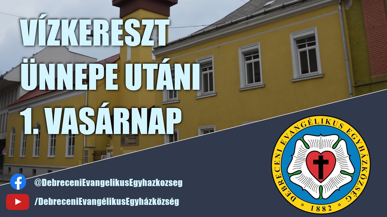 2026.01.11. Vasárnapi istentisztelet - Vízkereszt ünnepe utáni 1. vasárnap
