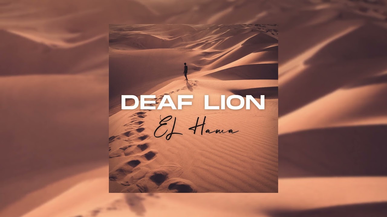 Deaf Lion - EL Hawa