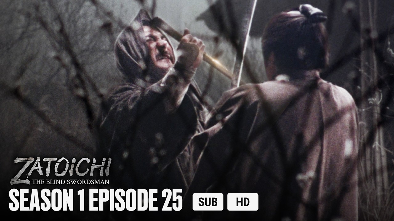 THE TALES OF ZATOICHI - EP25 - The Yakuza Ways | MULTI-SUB