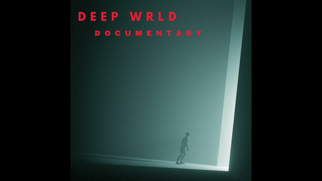 DEEP WRLD - DOCUMENTARY | Official audio |RAP