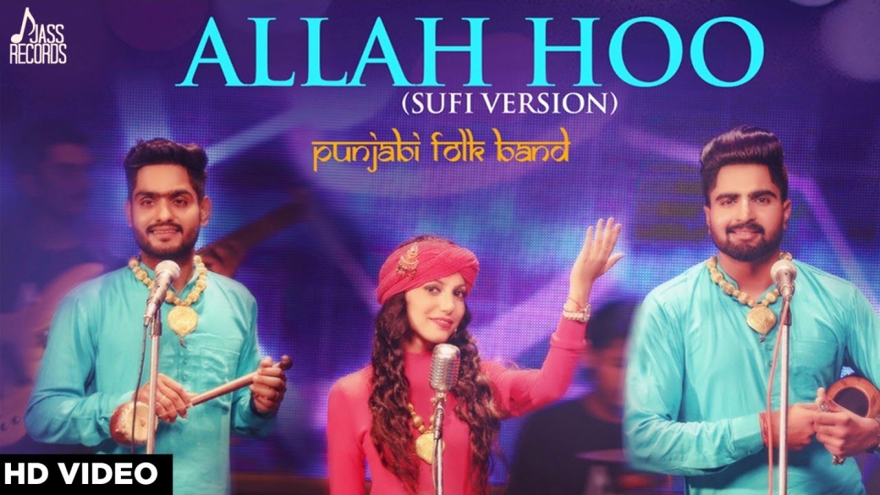 Allah Hoo  ( Cover Song) Jatinder Dhiman , Tari Sanana & Navjot Kaur | Punjabi Folk Band