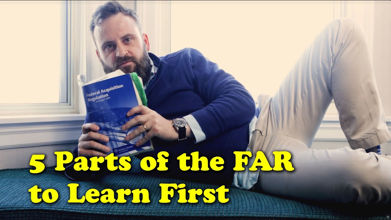 5 Parts of the FAR to Know First