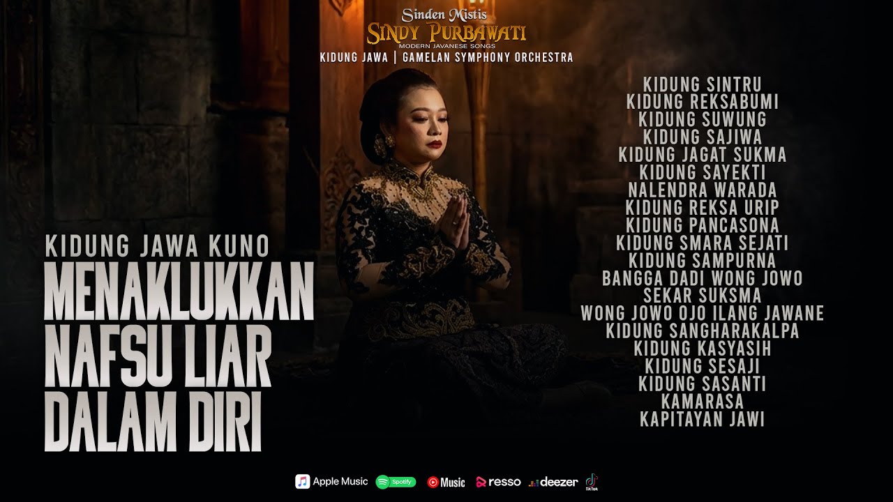 Full Album Kidung jawa Kuno - Menaklukan Nafsu Liar Dalam Diri