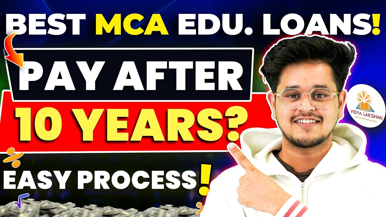 💥3 Best Education Loans MCA Students!✅Govt. Approved, Low Interest🤩#mca #mcafees #educationloans