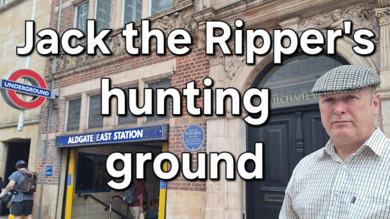 (72) Jack the Ripper's Hunting Ground 
