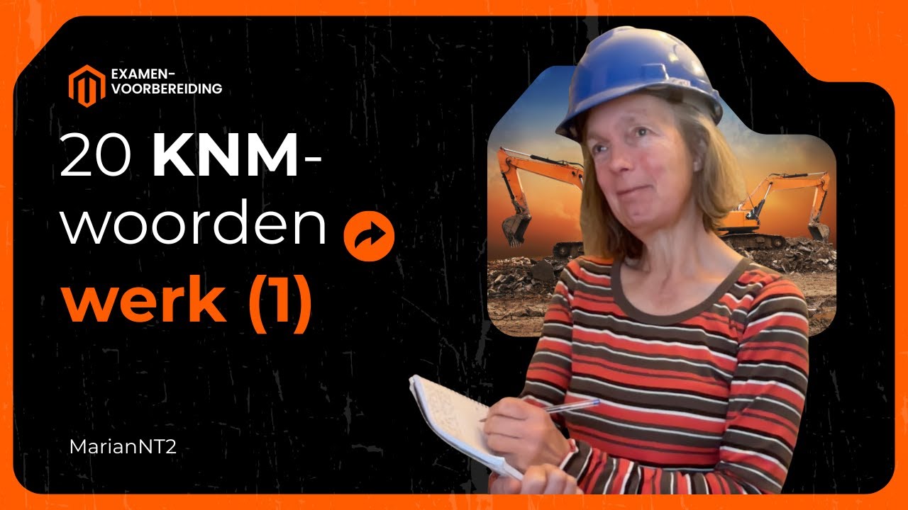 KNM-werk (1), 20 woorden die je moet kennen voor je examen.