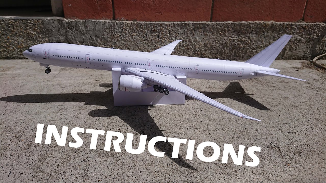 Boeing 777 Papercraft Instructions