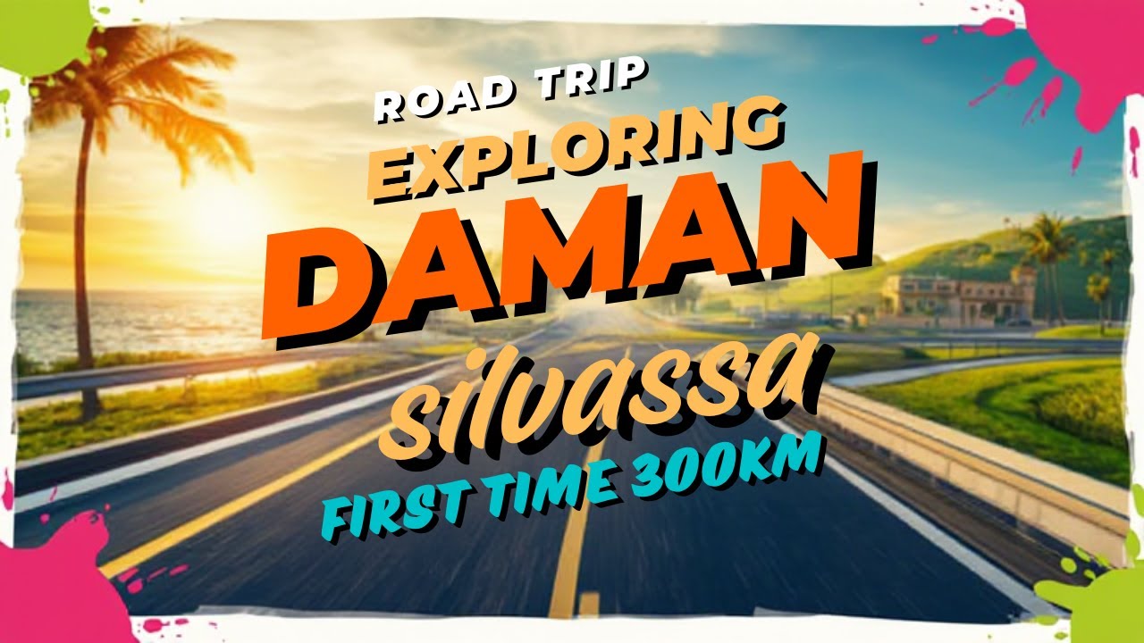 Daman–Silvassa Travel Guide 2025 | 31st Party Plans? Yeh Video Zaroor Dekho!