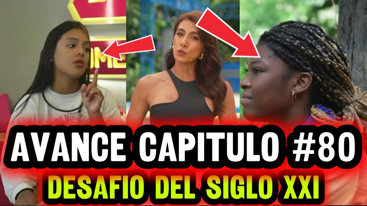 AVANCE CAPITULO 80 Desafio Del Siglo XXI / Desafio The Box 2025 / victor montenegro desafio