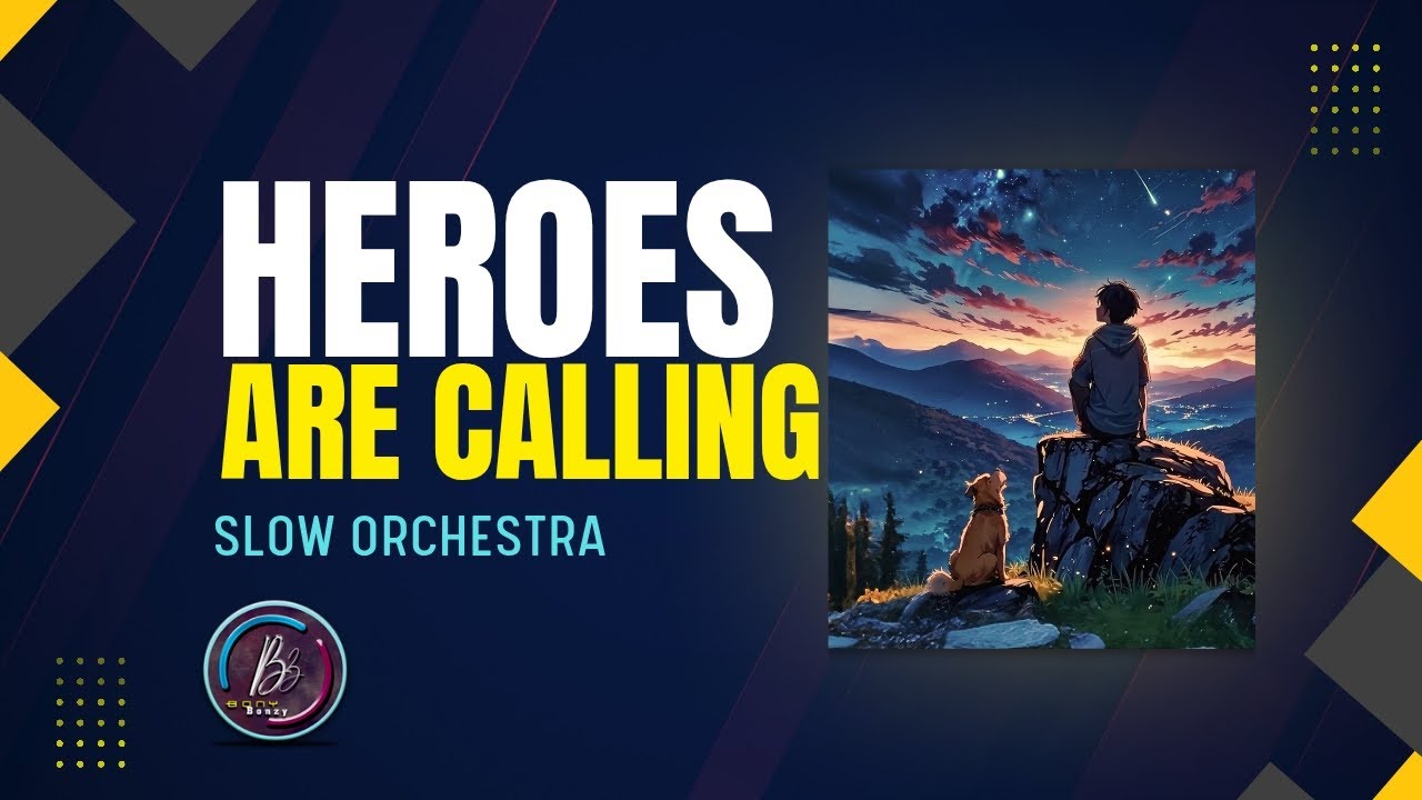Heroes Are Calling | Smash Into Pieces | Orchestra Version | Instrumental | Bony Bonzy 2025 |