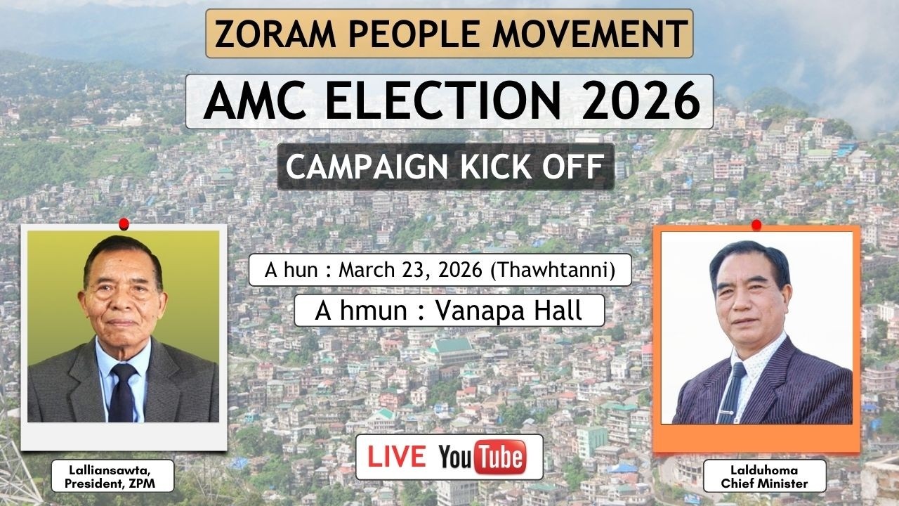 AMC ELECTION 2026 CAMPAIGN KICK OFF || ZORAM PEOPLE MOVEMENT ||