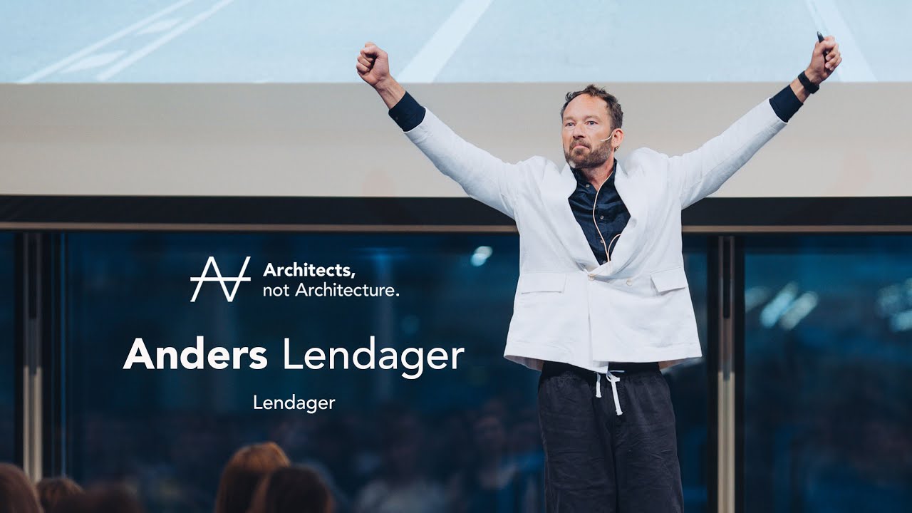Anders Lendager - 'The resourceful architect' | Architects, not Architecture.
