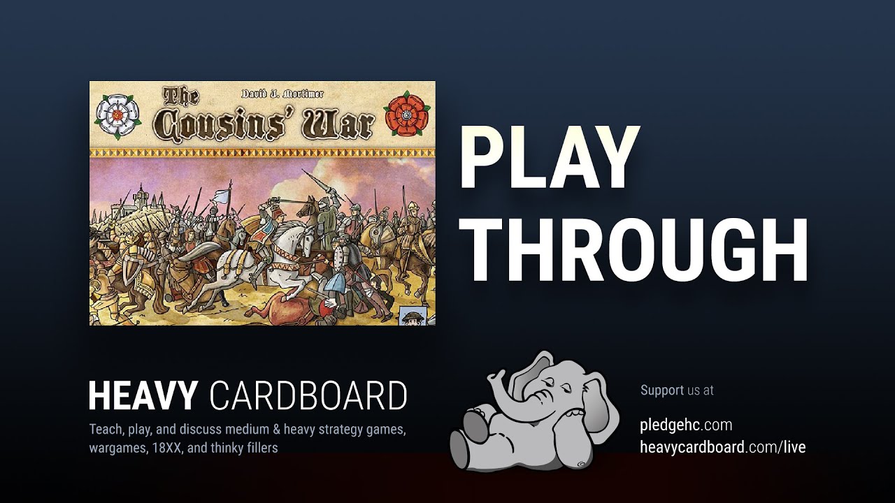 Play-through only - The Cousins' War Play Through by Heavy Cardboard