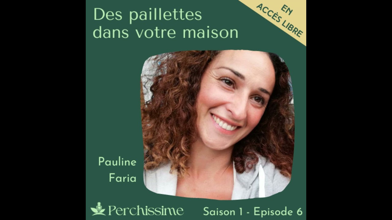 Des paillettes dans votre maison