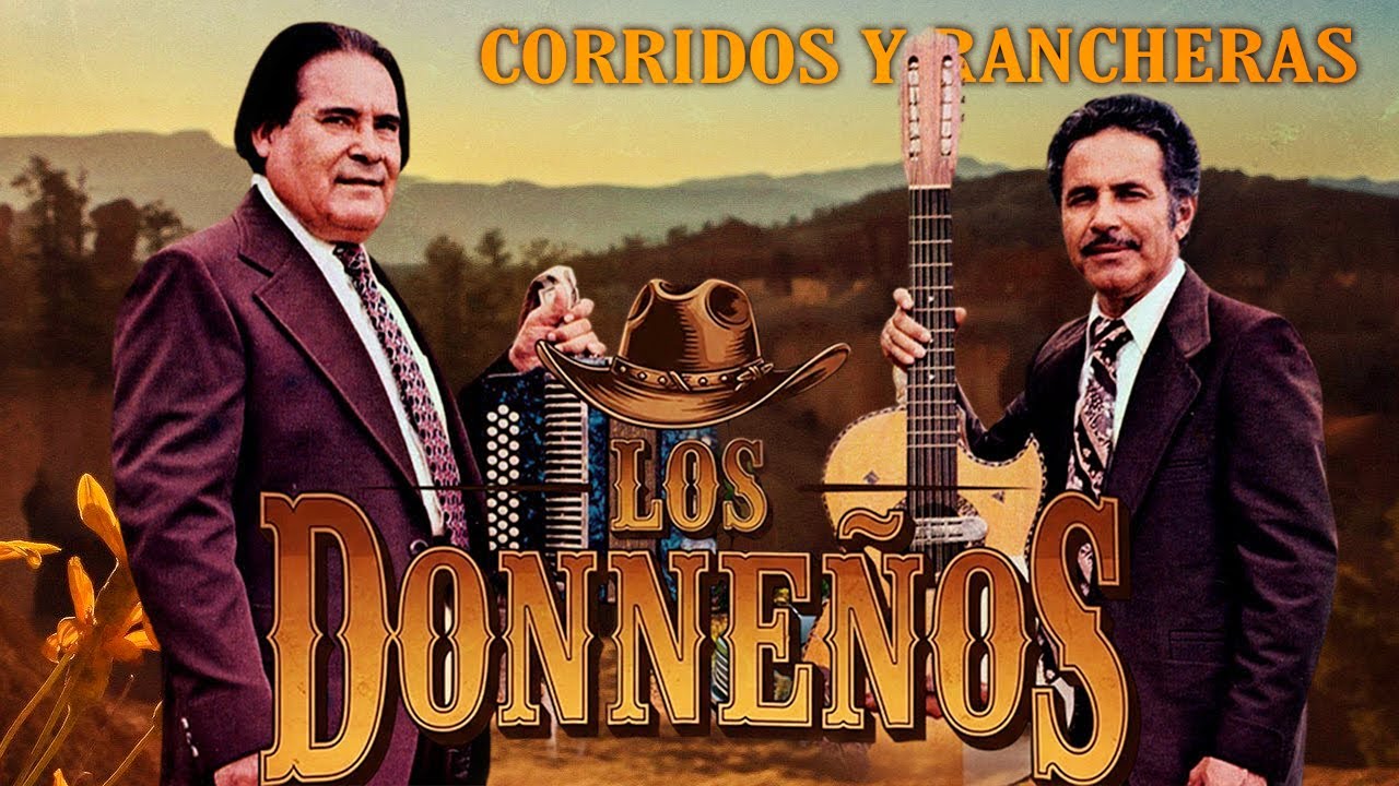 Puro Los Donneños 🌵 | Corridos Antiguos y Rancheras del Recuerdo Que Llegan al Alma 💔