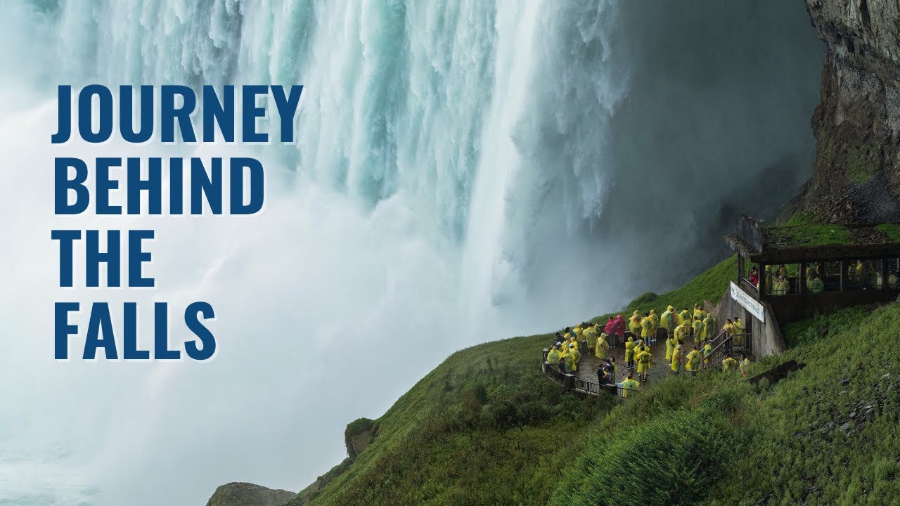 How to Make Your Journey Behind the Niagara Falls | Canada