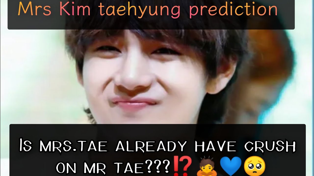 ||Does MRS TAE SECRETLY Have a CRUSH on MR TAE?||❤️🙇#bts #btsv #mrstae #crush #mr tae predictions 🐻