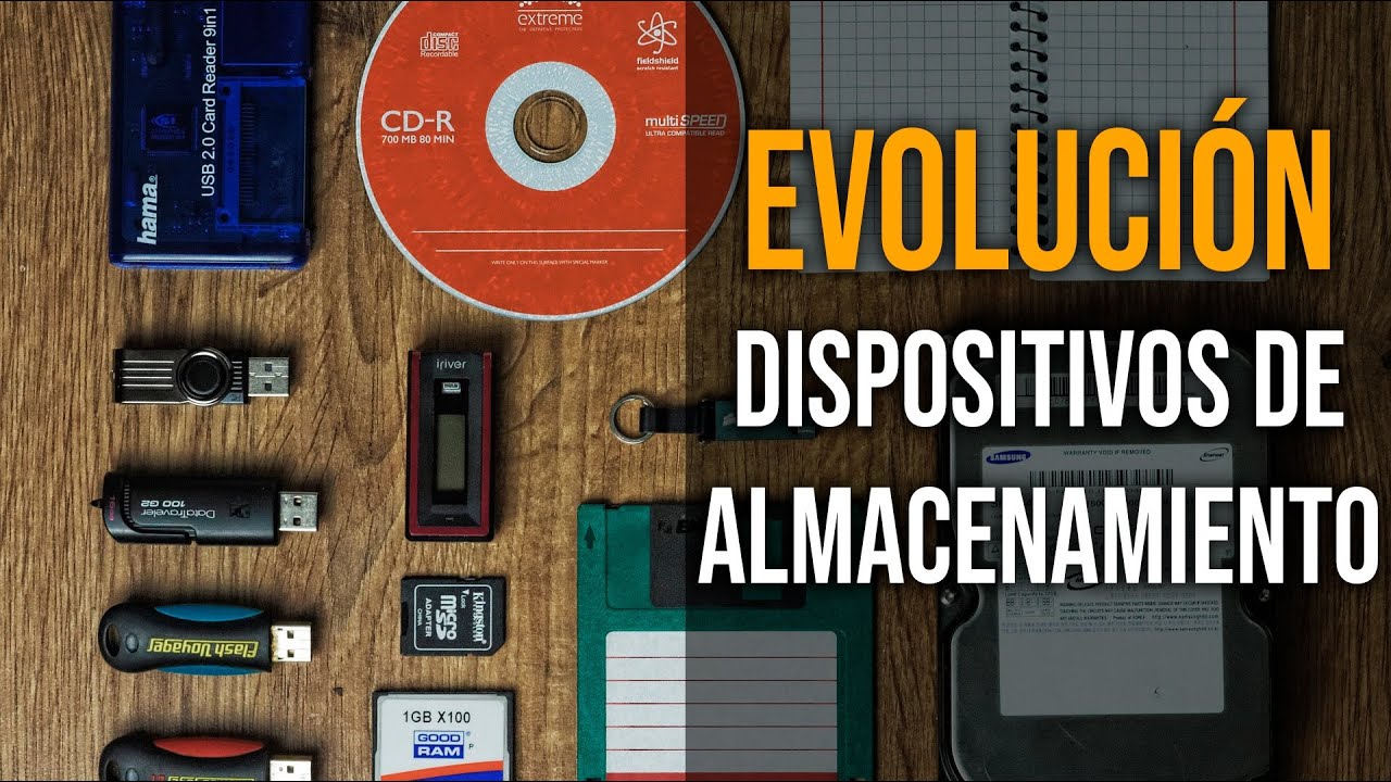 Evoluci&oacute;n de los dispositivos de almacenamiento