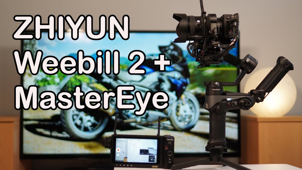 ZHIYUN Weebill 2 + MasterEye, mein erster Eindruck
