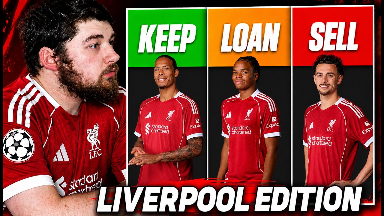 KEEP LOAN SELL - LIVERPOOL EDITION STAY OR GO