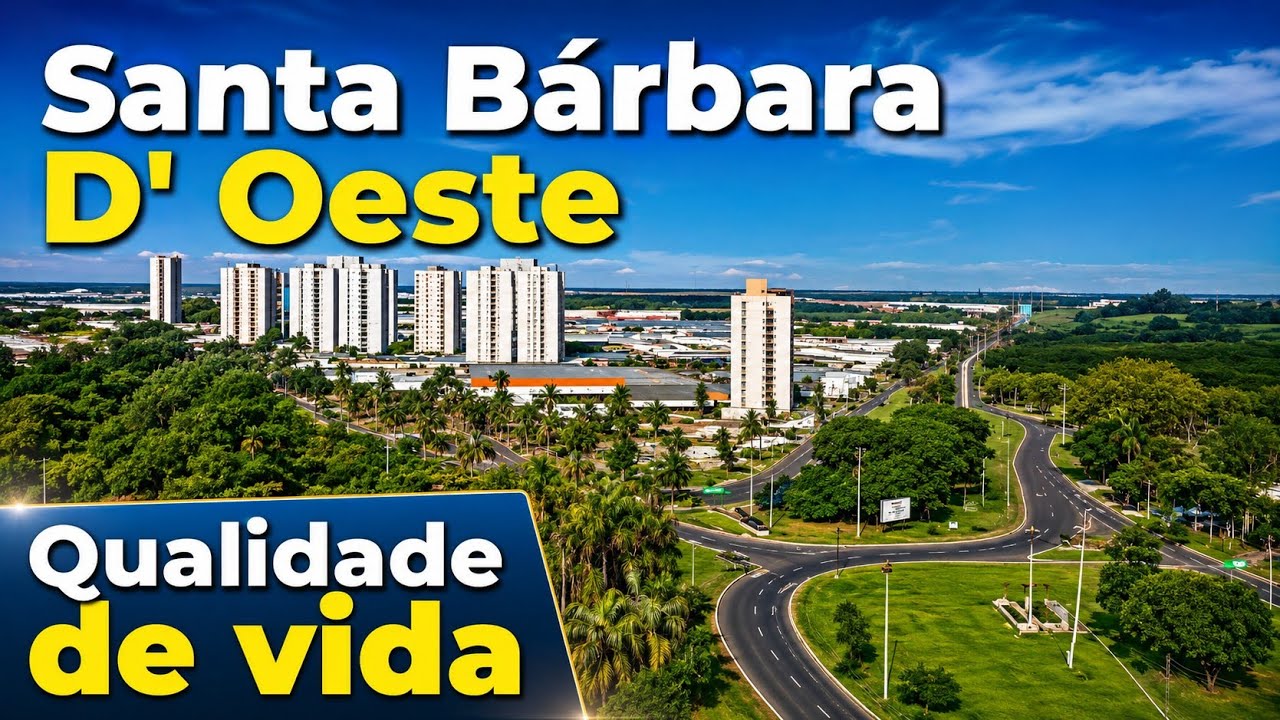 Conheça Santa Bárbara D' Oeste