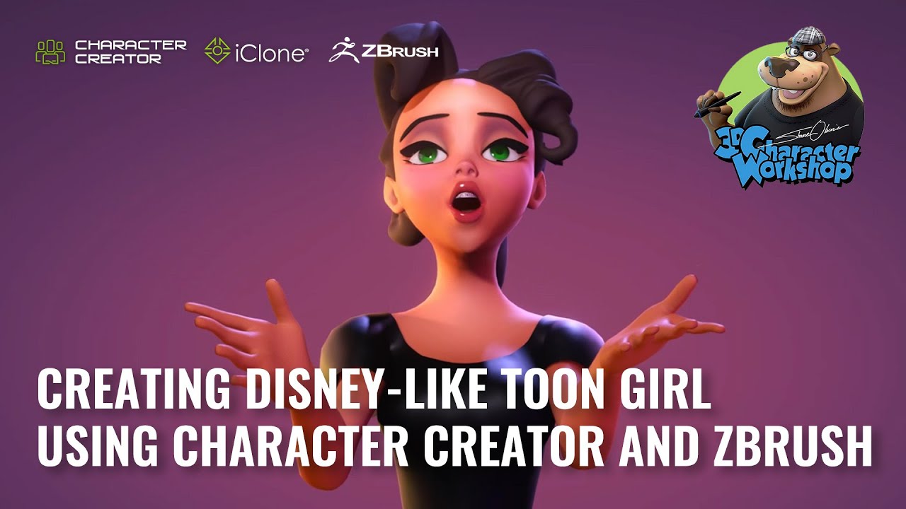 Creating Disney-like Toon Girl Using Character Creator and ZBrush @3DCharacterWorkshop