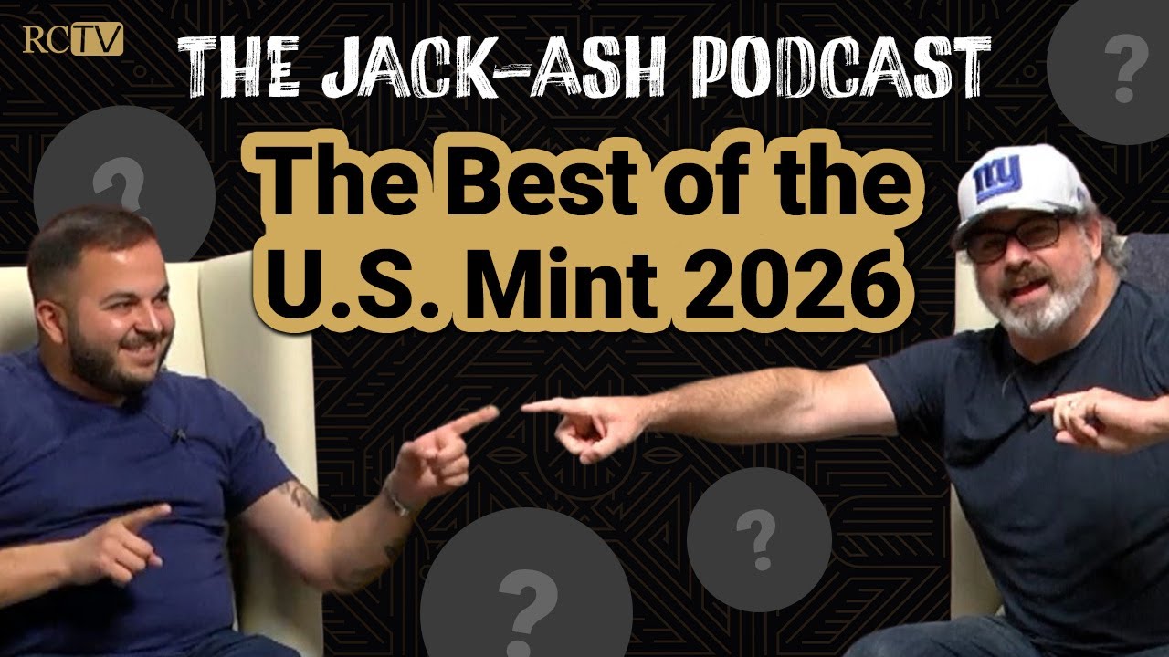 The Best of the U.S. Mint 2026 | Jack-Ash Podcast | Ep 4